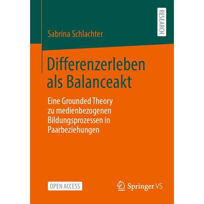 Differenzerleben als Balanceakt, Taschenbuch von Sabrina Schlachter, Springer Fachmedien Wiesbaden GmbH, 978-3-658-46013-6