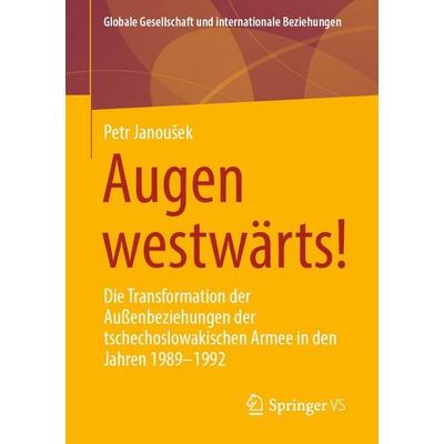 Augen westwärts!, Taschenbuch von Petr Janoušek, Springer, 978-3-032-28422-8