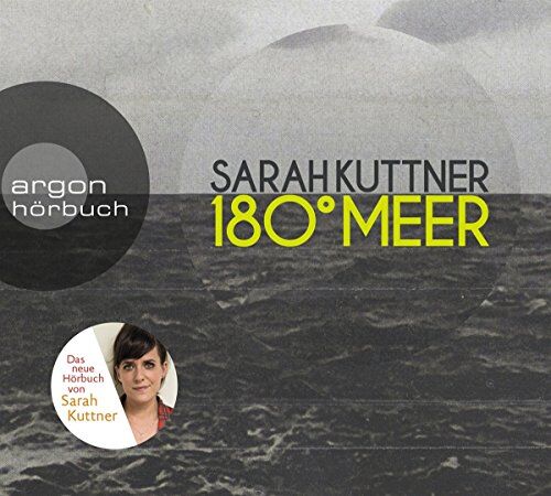 Sarah Kuttner - 180 Grad Meer - Preis vom 09.10.2026 07:28:09 h