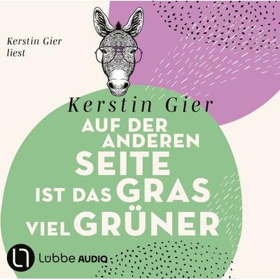 Auf der anderen Seite ist das Gras viel grüner - Kerstin Gier, Audio, 9783838769646