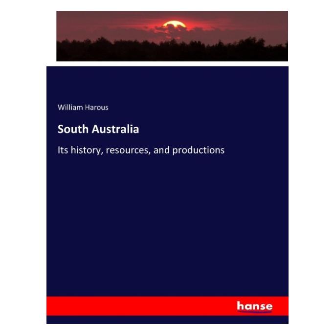 Hansebooks South Australia (Englisch, Softcover, William Harous) (55943963)
