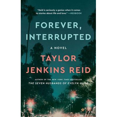 Forever, Interrupted, Taschenbuch von Taylor Jenkins Reid, KNV Besorgung, 978-1-4767-1282-6