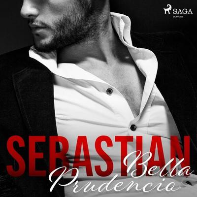Sebastian - Bella Prudencio, Audio, 9788726465105