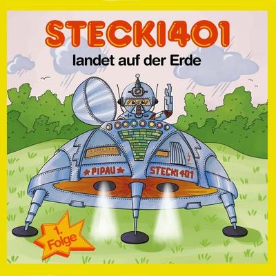 Stecki 401 landet auf der Erde - Hassan Refay, Audio, 9781956294002
