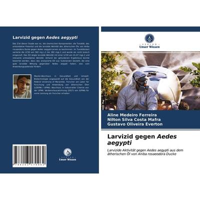 Larvizid gegen Aedes aegypti -