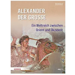 Alexander der Grosse, Sachbücher von DAMALS - Das Magazin für Geschichte