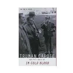 Truman Capote and the Legacy of "In Cold Blood, Fachbücher