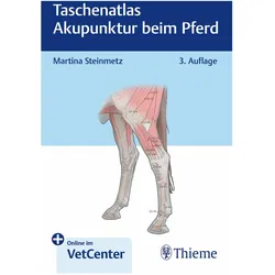 Taschenatlas Akupunktur beim Pferd, Ratgeber von Martina Steinmetz