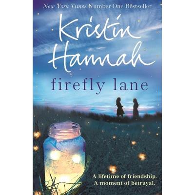 Firefly Lane, Taschenbuch von Kristin Hannah, Pan MacMillan
