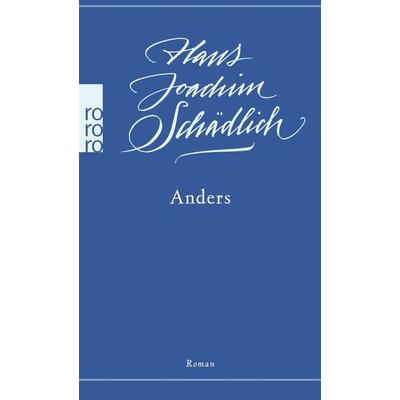 Anders, Taschenbuch von Hans Joachim Schädlich, Rowohlt Taschenbuch