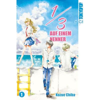 1/3 - Auf einem Nenner 01, Taschenbuch von Kozue Chiba, Tokyopop GmbH, 978-3-8420-4643-6