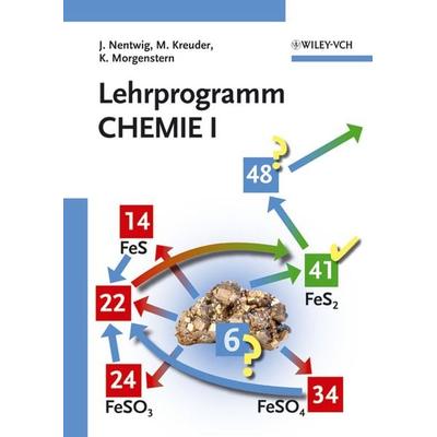 Lehrprogramm Chemie I, Taschenbuch von Joachim Nentwig,Manfred Kreuder,Karl Morgenstern, Wiley-VCH, 978-3-527-31346-4