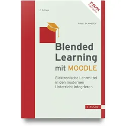 Blended Learning mit MOODLE, Fachbücher von Robert Schoblick