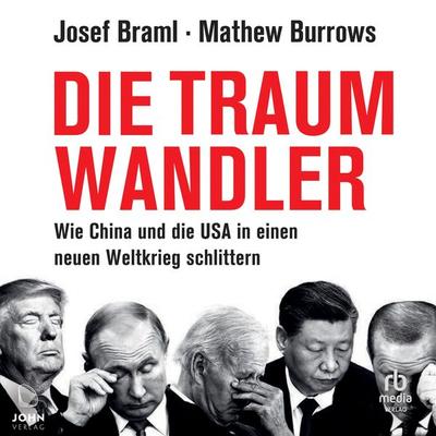 Die Traumwandler - Josef Braml,Mathew Burrows, Audio, 9783963841880