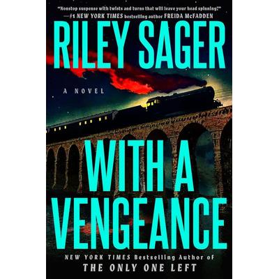 With a Vengeance, Taschenbuch von Riley Sager, Penguin LLC US