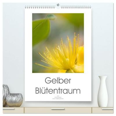 Gelber Blütentraum (hochwertiger Premium Wandkalender 2027 DIN A2 hoch), Kunstdruck in Hochglanz