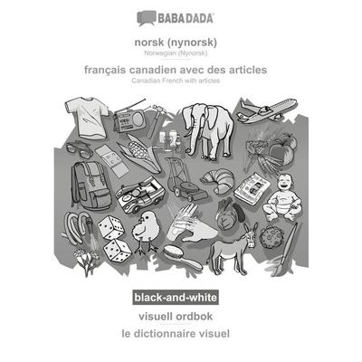 norsk (nynorsk) - français canadien avec des articles, visuell ordbok, BW, Taschenbuch von Babadada GmbH, Babadada, 978-3-366-04595-3