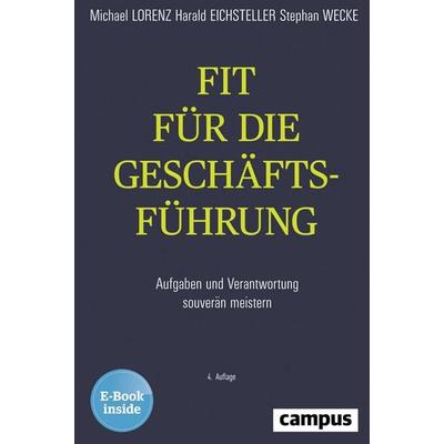 Fit für die Geschäftsführung, Set von Michael Lorenz,Harald Eichsteller,Stephan Wecke, Campus, 978-3-593-51042-2