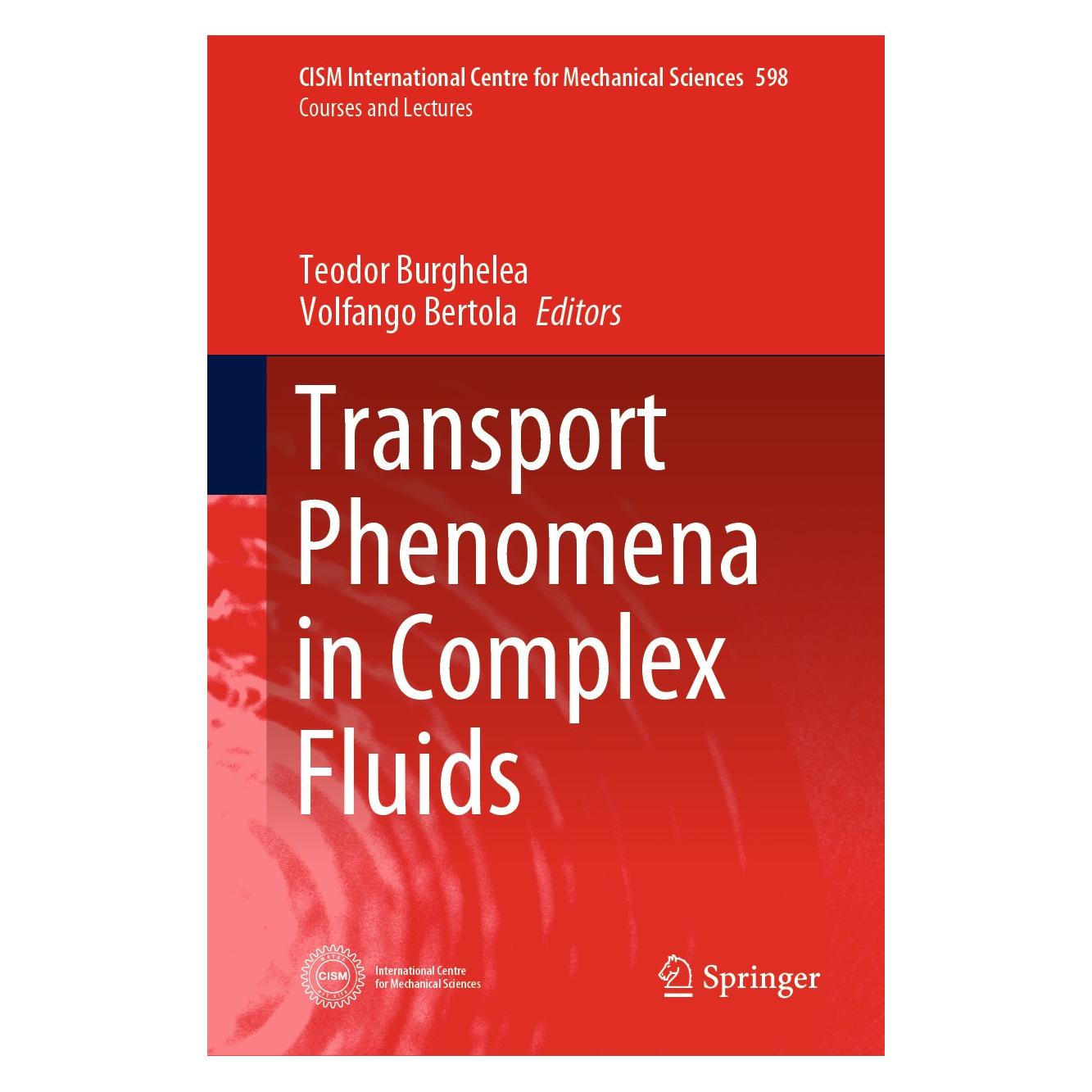 Springer Transport Phenomena in Complex Fluids (9783030355579)