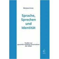 Sprache, Sprechen und Identität, Fachbücher von Marijana Kresic