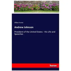 Andrew Johnson, Belletristik von Lillian Foster
