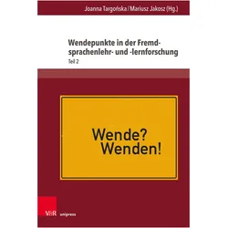 Wendepunkte in der Fremdsprachenlehr- und -lernforschung, Fachbücher von Michael M. Kretzer, Helena Hradílková, Eliza Chabros, Marta Anna Gierzynska, Monika Kowalonek-Janczarek