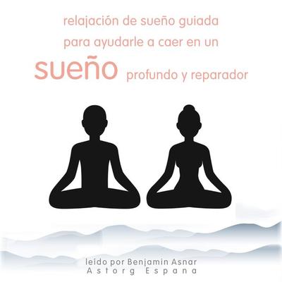 Relajación de sueño guiada para ayudarle a caer en un sueño profundo y reparador - Frédéric Garnier, Audio, 9782821165410