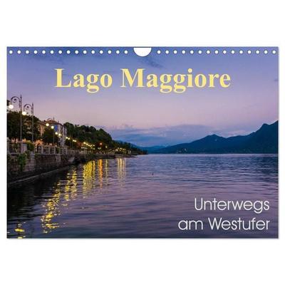 Lago Maggiore - Unterwegs am Westufer (Wandkalender 2027 DIN A4 quer), CALVENDO Monatskalender