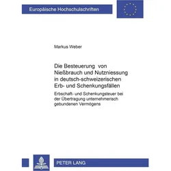 Weber:Die Besteuerung von NieÃbrauch un, Fachbücher von Markus Weber