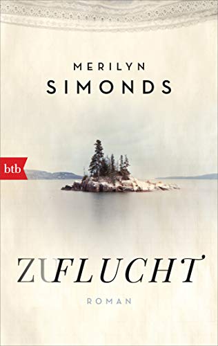 Merilyn Simonds - Zuflucht: Roman - Preis vom 09.10.2026 07:28:09 h