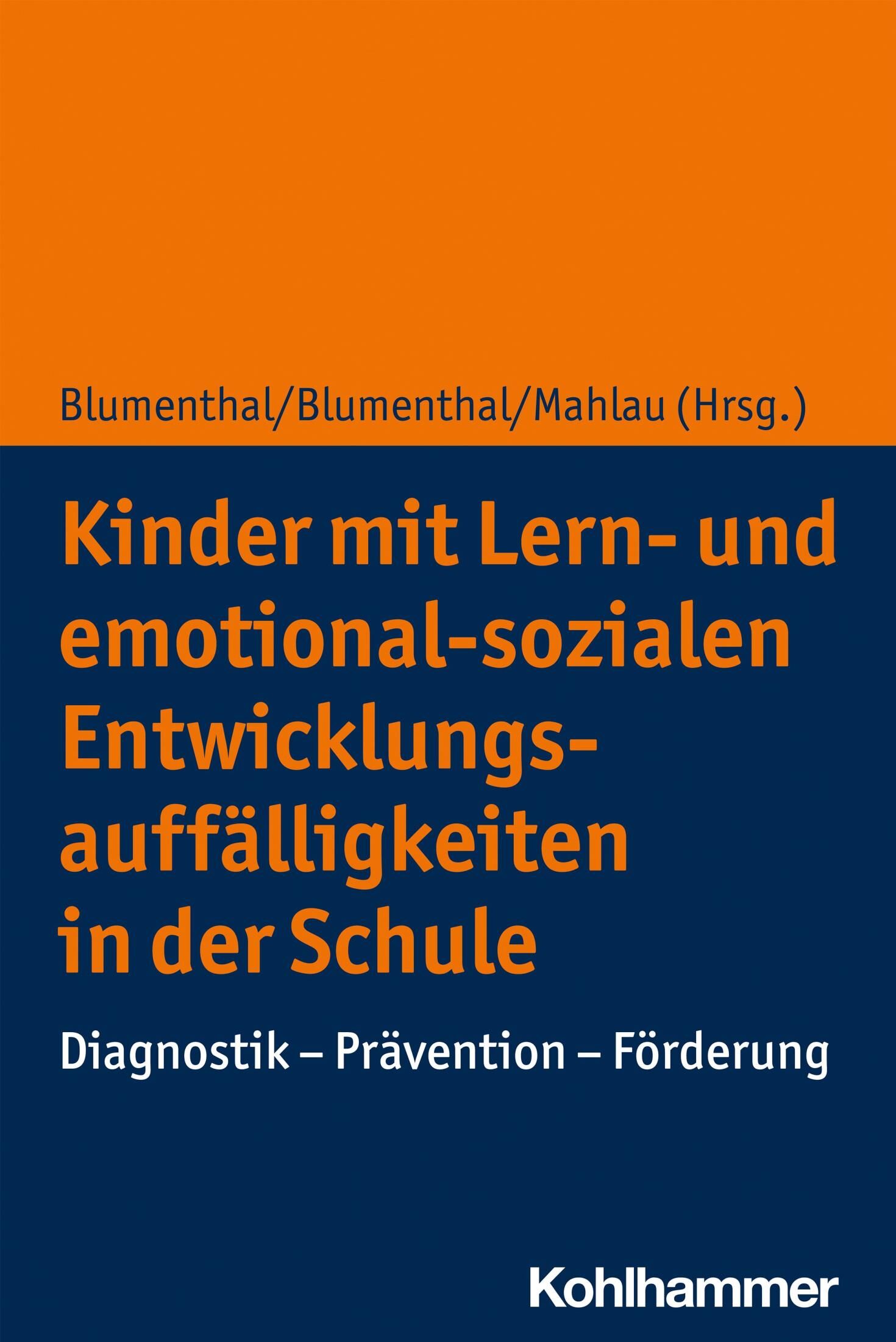 Kohlhammer Kinder mit Lern- und emotional-sozialen Entwicklungsauffälligkeiten in der Schule