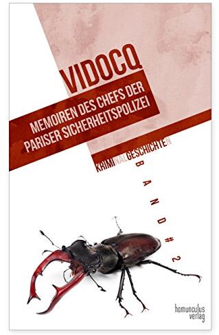Eugene-Francois Vidocq - Memoiren des Chefs der Pariser Sicherheitspolizei (Krimi(nal)geschichte(n)) - Preis vom 09.10.2026 07:28:09 h