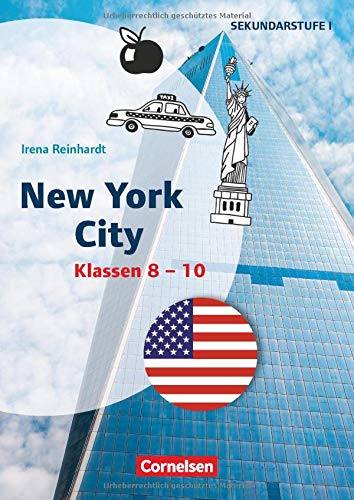 Irena Reinhardt - Themenhefte Fremdsprachen SEK I - Englisch: Klasse 8-10 - New York City: Kopiervorlagen - Preis vom 13.10.2026 11:25:28 h