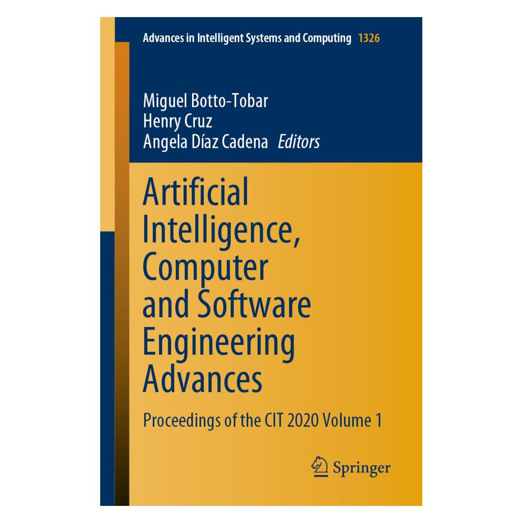 Springer Artificial Intelligence, Computer and Software Engineering Advances (Englisch, Softcover, Angela Daz Cadena, Angela Díaz Cadena, Henry Cruz, Miguel Botto-Tobar) (56174295)