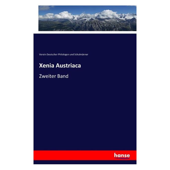 Hansebooks Xenia Austriaca (Deutsch, Softcover, Verein Deutscher Philologen und Schulmänner) (55818263)