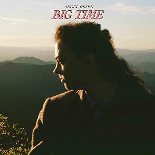 Angel Olsen - Big Time - Preis vom 30.09.2026 22:30:23 h