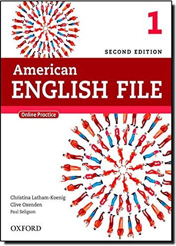 Christina Latham-Koenig - American English File Second Edition: Level 1 Student Book: With Online Practice - Preis vom 09.10.2026 07:28:09 h