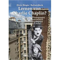 Lernen von Charlie Chaplin?, Fachbücher von Barbara Steck, Dieter Bürgin