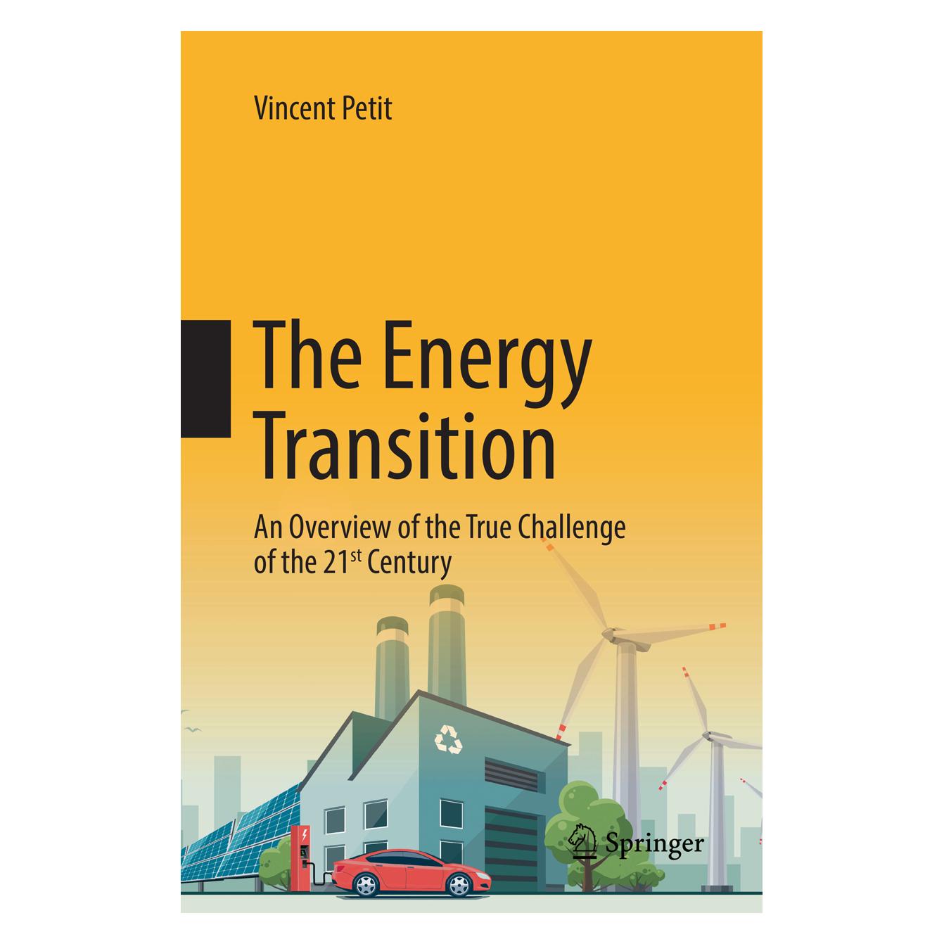 Springer The Energy Transition (Englisch, Softcover, Vincent Petit) (56009725)