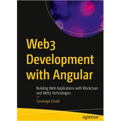 Web3 Development with Angular, Fachbücher von Soumaya Erradi