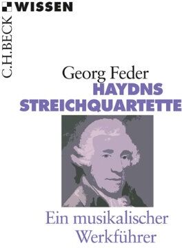 Georg Feder - Haydns Streichquartette: Ein musikalischer Werkführer - Preis vom 12.10.2026 11:37:12 h