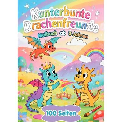 Kunterbunte Drachenfreunde - 100 Seiten Malbuch ab 3 Jahren, Taschenbuch von Tobias Wieczorek, Epubli, 978-3-565-38140-1