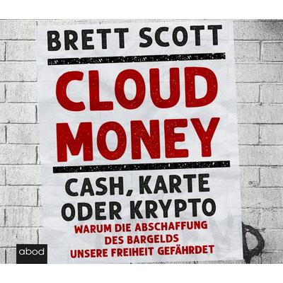 Cloudmoney - Brett Scott, Audio, 9783987850028