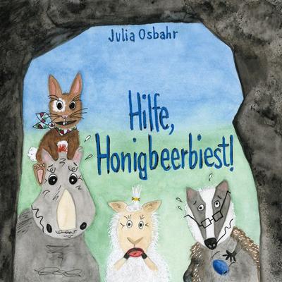 Hilfe, Honigbeerbiest!, Taschenbuch von Julia Osbahr, BoD – Books on Demand, 978-3-7504-7075-0