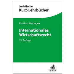 Internationales Wirtschaftsrecht, Fachbücher von Matthias Herdegen