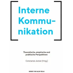 Interne Kommunikation, Fachbücher von Constanze Jecker