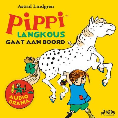 Pippi Langkous gaat aan boord (hoorspel) - Astrid Lindgren, Audio, 9788728062821