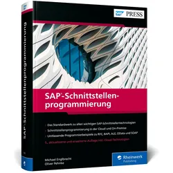 SAP-Schnittstellenprogrammierung, Fachbücher von Oliver Pehnke, Michael Englbrecht
