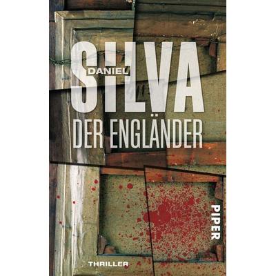 Der Engländer / Gabriel Allon Band 2, Taschenbuch von Daniel Silva, Piper Taschenbuch, 978-3-492-24307-0