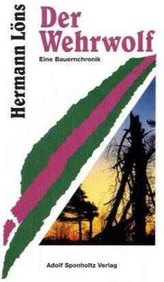 Hermann Löns - Der Wehrwolf: Eine Bauernchronik - Preis vom 16.10.2026 11:41:07 h